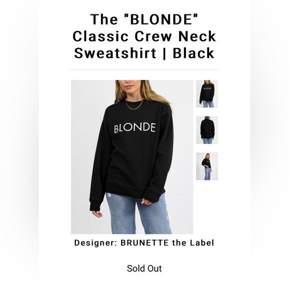 Brunette the Label Blonde classic crewneck sweatshirt. 🖤 XS/S - Picture 3 of 3